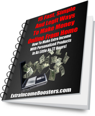 Product picture 15 Simple, Fast & Legit Ways To Make Money Online From Home